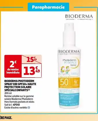 Auchan Bioderma photoderm spray kid spf50+ haute protection solaire spéciale enfants(1) offre