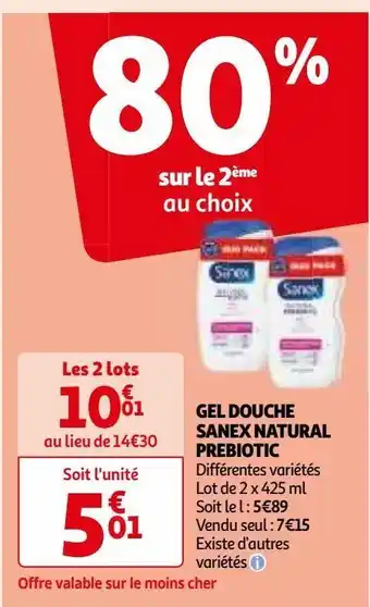 Auchan Gel douche sanex natural prebiotic offre