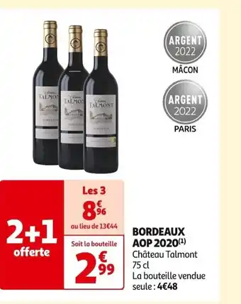 Auchan Supermarché BORDEAUX AOP 2020(¹) Château Talmont 75 cl offre