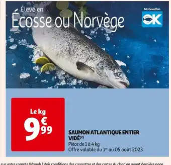 Auchan Supermarché SAUMON ATLANTIQUE ENTIER VIDÉ(2) offre
