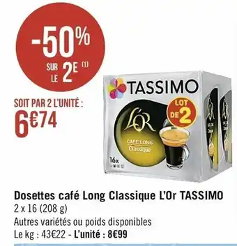 Casino Supermarchés Dosettes Café Long Classique L'Or Tassimo offre
