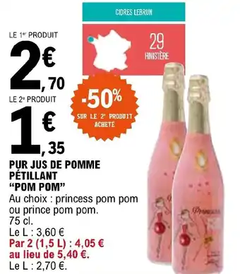 E.Leclerc PUR JUS DE POMME PÉTILLANT "POM POM" offre