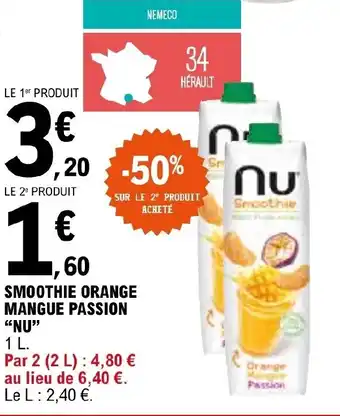 E.Leclerc SMOOTHIE ORANGE MANGUE PASSION "NU" offre