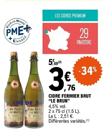 E.Leclerc CIDRE FERMIER BRUT "LE BRUN" offre