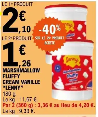 E.Leclerc MARSHMALLOW FLUFFY CREAM VANILLE "LENNY" offre