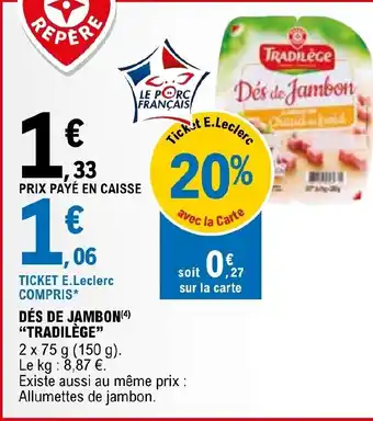 DÉS DE JAMBON (4) "TRADILÈGE"