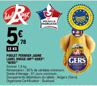 E.Leclerc POULET FERMIER JAUNE LABEL ROUGE IGP(²) GERS(¹) offre