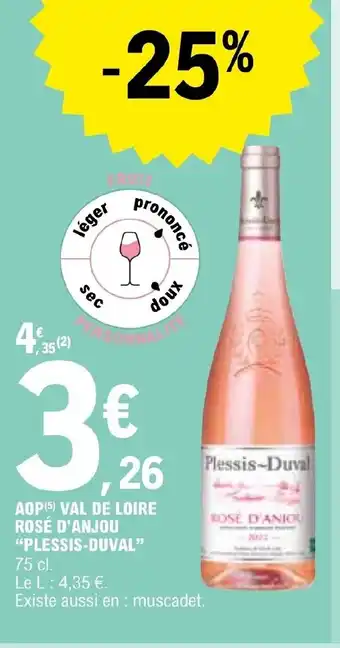 E.Leclerc AOP (5) VAL DE LOIRE ROSÉ D'ANJOU "PLESSIS-DUVAL" offre