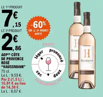 E.Leclerc AOP (5) CÔTE DE PROVENCE ROSÉ "HAUSSMANN" 75 cl. offre