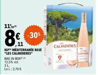 E.Leclerc IGP(3) MÉDITERRANÉE ROSÉ "LES CALANDIERES" offre