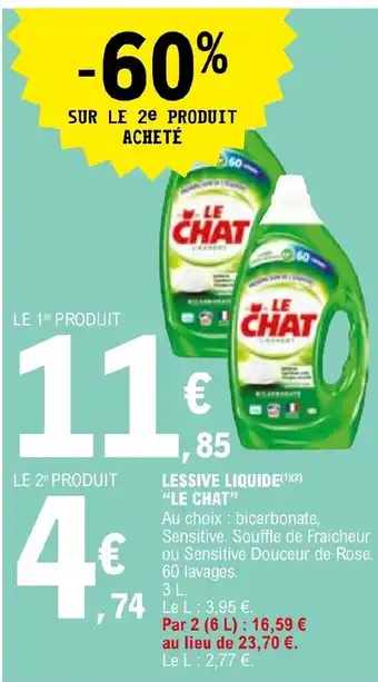 E.Leclerc LESSIVE LIQUIDE(1)(2) "LE CHAT" offre