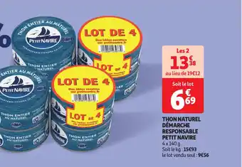 Auchan THON NATUREL DÉMARCHE RESPONSABLE PETIT NAVIRE offre