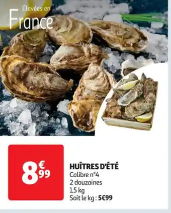 Auchan HUÎTRES D'ÉTÉ offre