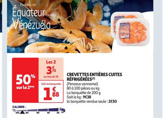 Auchan CREVETTES ENTIÈRES CUITES RÉFRIGÉRÉES(²) offre