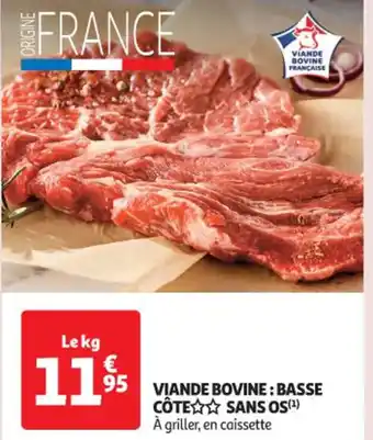 Auchan VIANDE BOVINE: BASSE CÔTE SANS OS(¹) offre