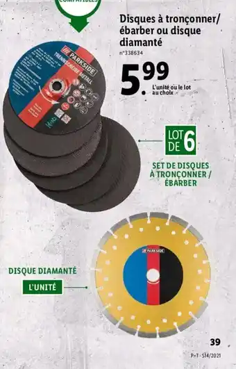 Lidl Disques à tronçonner ébarber ou disque diamanté offre