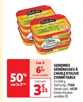 Auchan SARDINES GÉNÉREUSES À L'HUILE D'OLIVE CONNÉTABLE offre