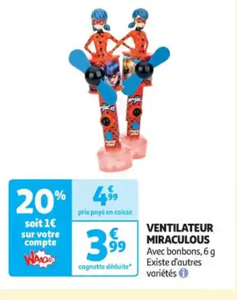 Auchan VENTILATEUR MIRACULOUS offre
