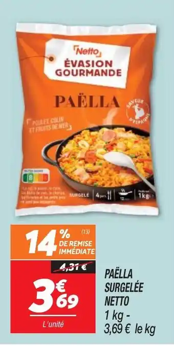Netto PAËLLA SURGELÉE NETTO offre