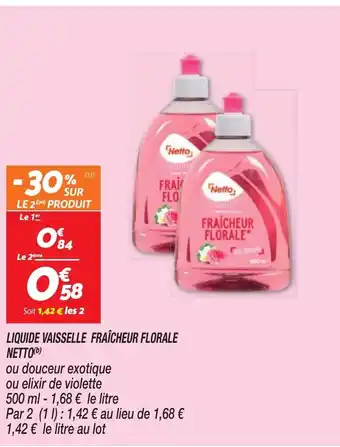 Netto LIQUIDE VAISSELLE FRAÎCHEUR FLORALE NETTO(b) offre