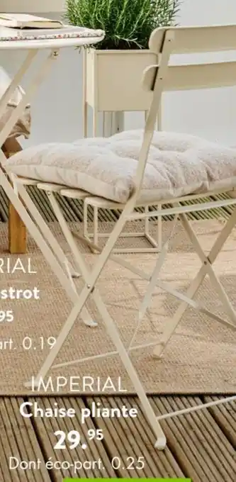 Casa IMPERIAL Chaise pliante offre