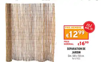 Trafic Separation De Jardin offre