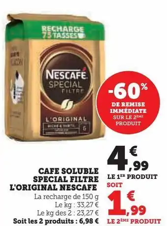 Super U Café soluble spécial filtre l'original nescafé offre
