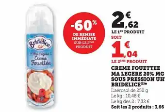 Super U Crème à fouettée ma légère 20% mg sous pression uht bridelice offre