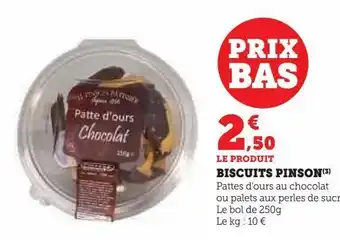 Super U Biscuits pinson offre