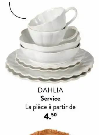 Casa DAHLIA Service La pièce à partir de offre