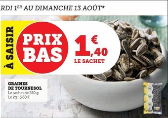 Super U Graines de tournesol offre