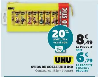 Super U Stics de colle uhu x10 offre