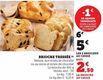 Super U Brioche tressée offre