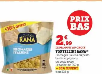 Super U Tortellini rana offre