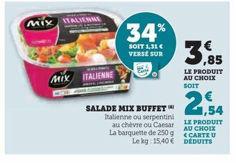 Super U Salade mix buffet offre