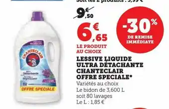 Hyper U Lessive liquide ultra détachante chanteclair offre speciale offre