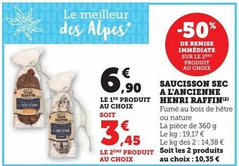 Hyper U Saucisson sec a l'ancienne henri raffin offre