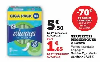 Hyper U Serviettes hygieniques always offre