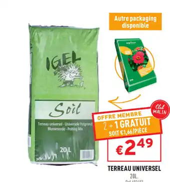 Trafic Terreau Universel offre