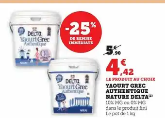 Hyper U Yaourt grec authentique nature delta offre