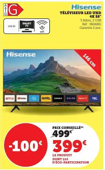 Hyper U Téléviseur led uhd 4k 58 offre