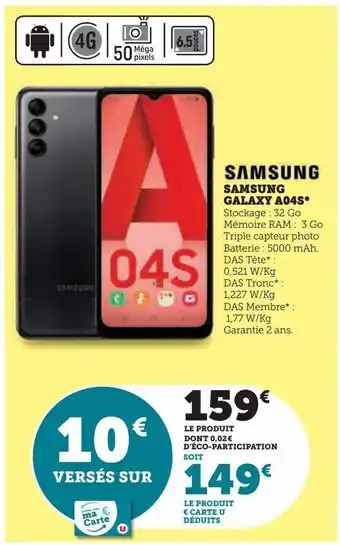 Hyper U Samsung galaxy a04s* offre