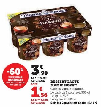 Hyper U Dessert lacte mamie nova offre