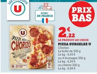 Hyper U Pizza surgelee u offre