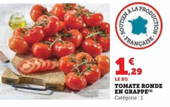 Hyper U Tomate ronde en grappe offre
