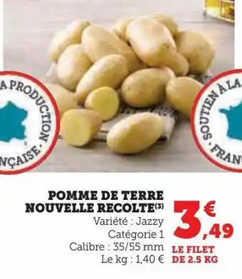 Hyper U Pomme de terre nouvelle recolte offre