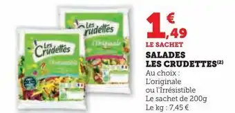 Hyper U Salades les crudettes offre