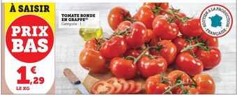 U Express Tomate ronde en grappe offre