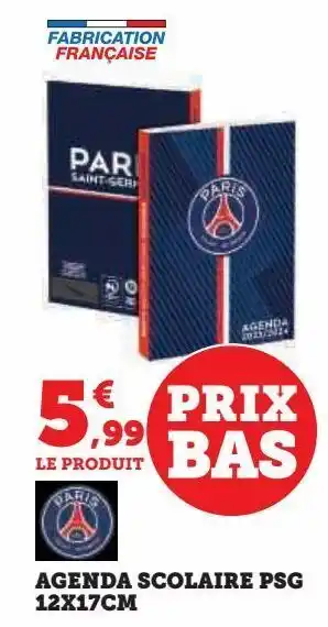 Hyper U Agenda scolaire psg 12x17cm offre