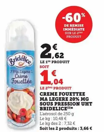 U Express Creme fouettee ma legere 20% mg sous pression uht bridelice offre